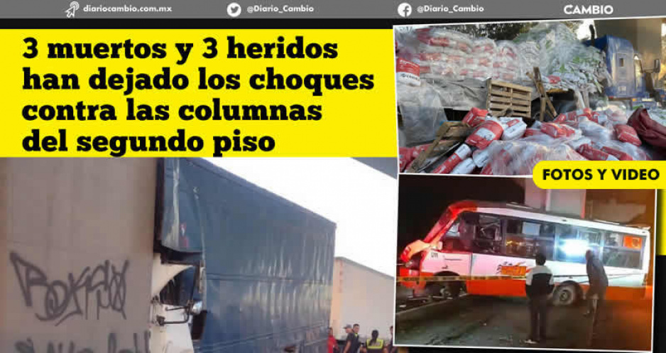 Columnas de la autopista son el terror de los transportistas: van tres choques en diciembre
