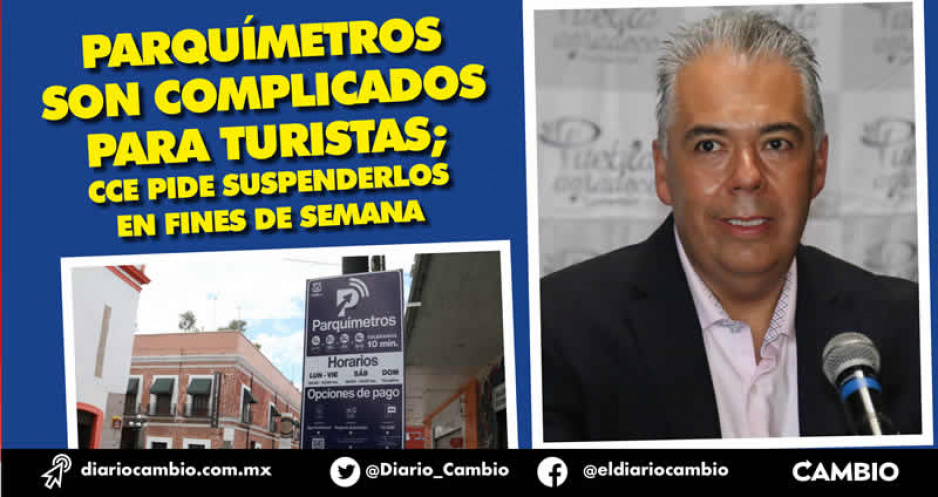 CCE pide a Lalo quitar parquímetros y multas los fines de semana por afluencia de turistas