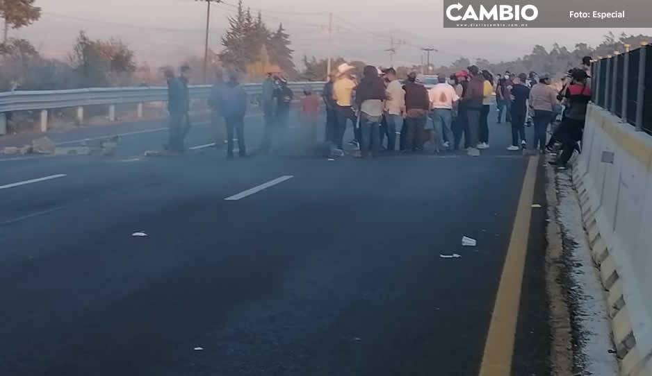 ¡Siguen desquiciando! Autopista México-Puebla vuelve a cerrarse por manifestantes