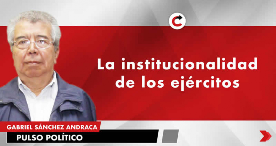 La institucionalidad de los ejércitos