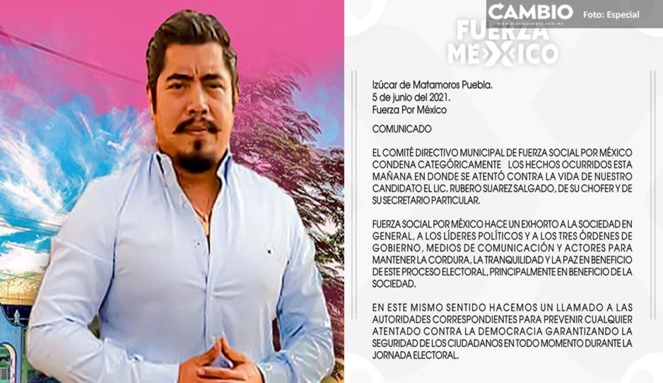 Candidato de Fuerza por México llama a celebrar elecciones pacificas tras sufrir atentado en Izúcar