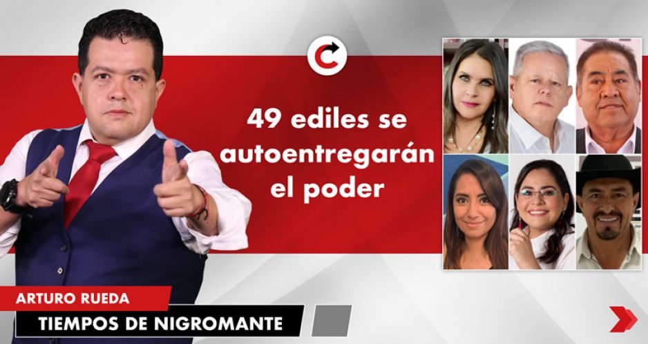 49 ediles se autoentregarán el poder