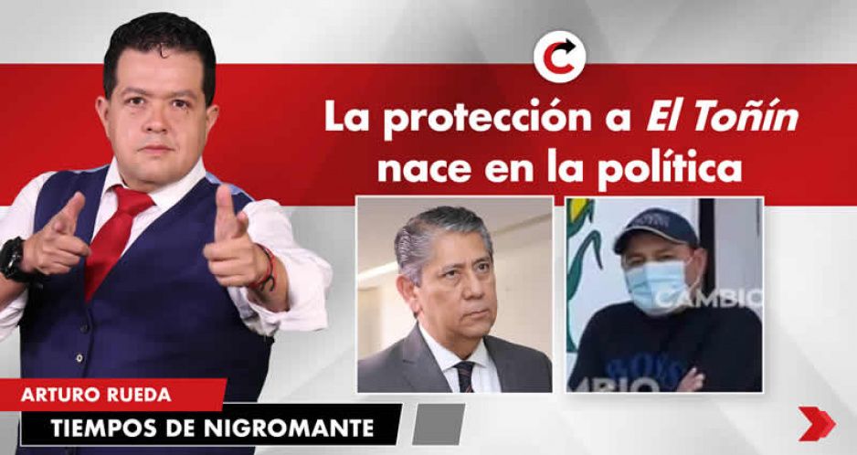 La protección a El Toñín nace en la política