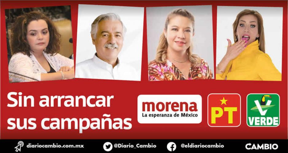 Siete candidatos de Morena, el PT y PVEM siguen sin arrancar sus campañas