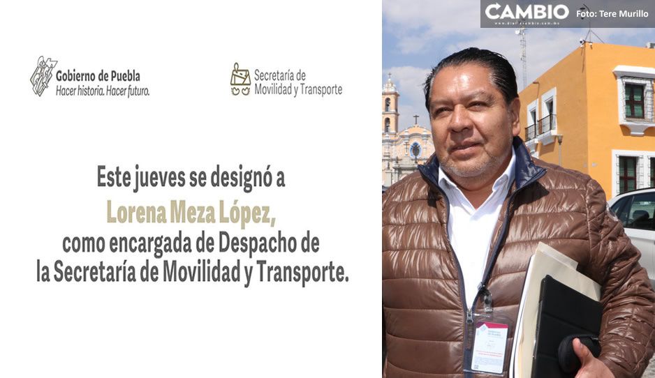 Designan a Lorena Meza secretaria de Movilidad y Transporte ante desalojo de Aréchiga