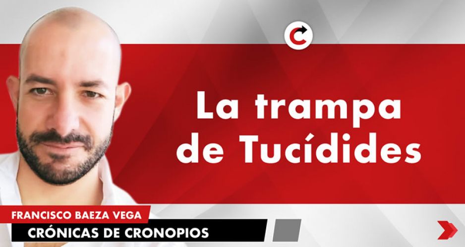 La trampa de Tucídides