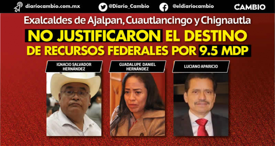 ASF detecta daño patrimonial por 9.5 millones en Ajalpan, Cuautlancingo y Chignautla