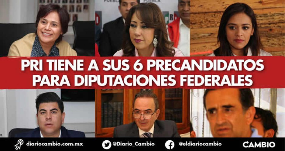 Oficializa PRI a sus 6 palomeados para las diputaciones federales, ya son precandidatos