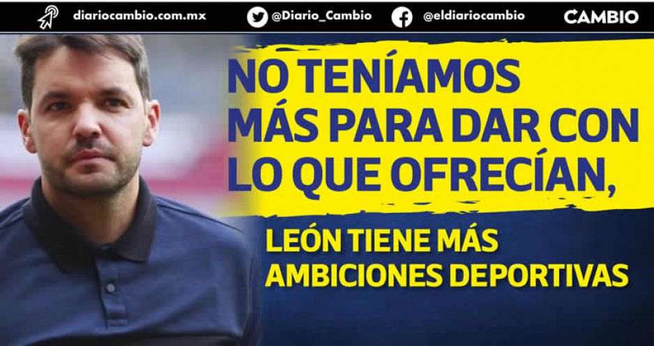 Larcamón menospreció al Club Puebla: ya no tenía nada que ofrecer, León tiene más ambición