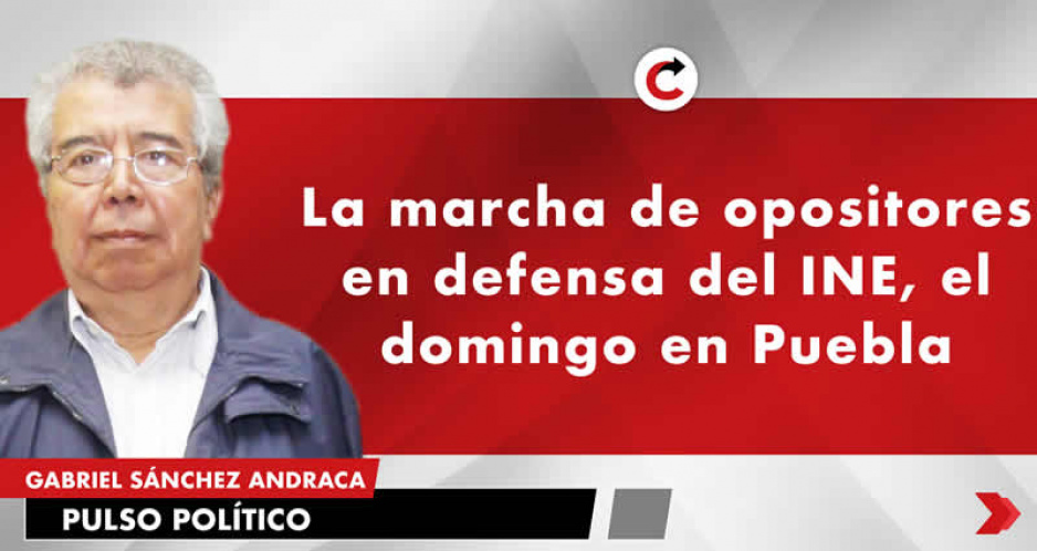 La marcha de opositores en defensa del INE, el domingo en Puebla