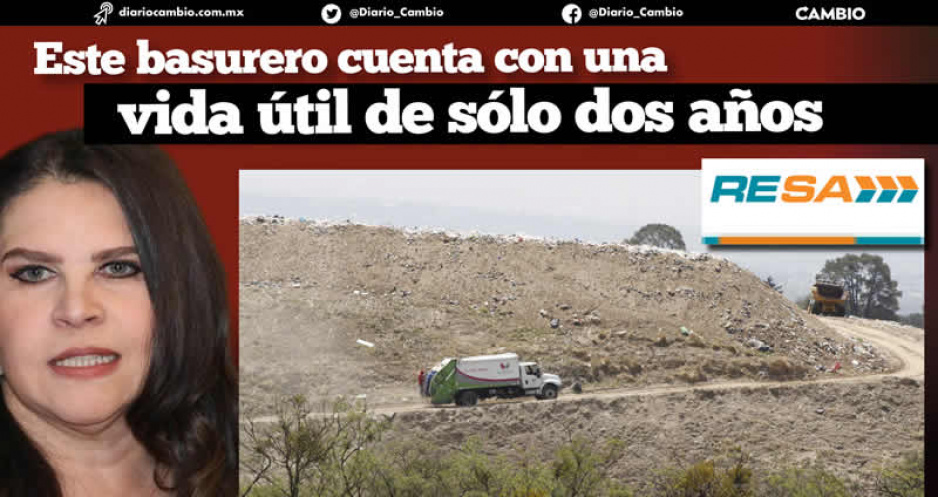 Layón y RESA ocultan número de municipios que depositan basura en relleno sanitario de Texmelucan