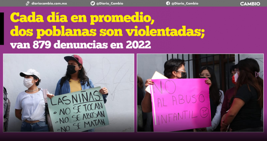 En 2022 subieron 13 % las denuncias por abuso sexual en Puebla: 106 casos más