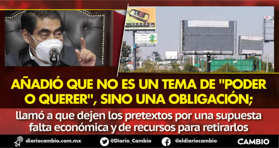 Barbosa pide al Ayuntamiento de Puebla actuar vs espectaculares irregulares y no poner pretextos (FOTOS Y VIDEO)