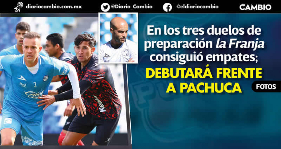 “Laloneta” no arranca: Club Puebla no gana en pretemporada e inicia con visita al campeón