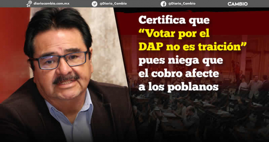 Agustín Guerrero justifica aval al cobro del DAP pues asegura que no traiciona al pueblo ni a la 4T (FOTOS)