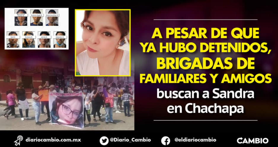 Familia y amigos de Sandra Pérez aún la buscan en Chachapa, aunque FGE presentó a secuestradores (FOTOS)
