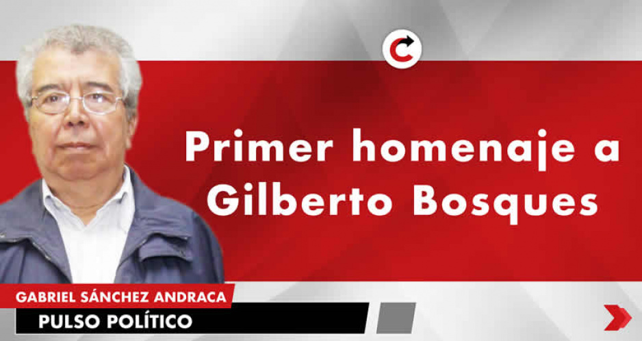 Primer homenaje a Gilberto Bosques