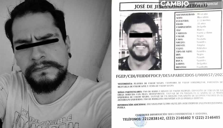 Localizan sin vida a José de Jesús Gómez, desaparecido en Huejotzingo