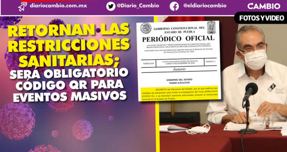 Regresan las medidas anticovid en Puebla: cubrebocas obligatorio y restricción de eventos