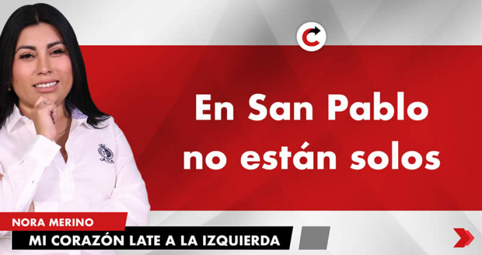 En San Pablo no están solos