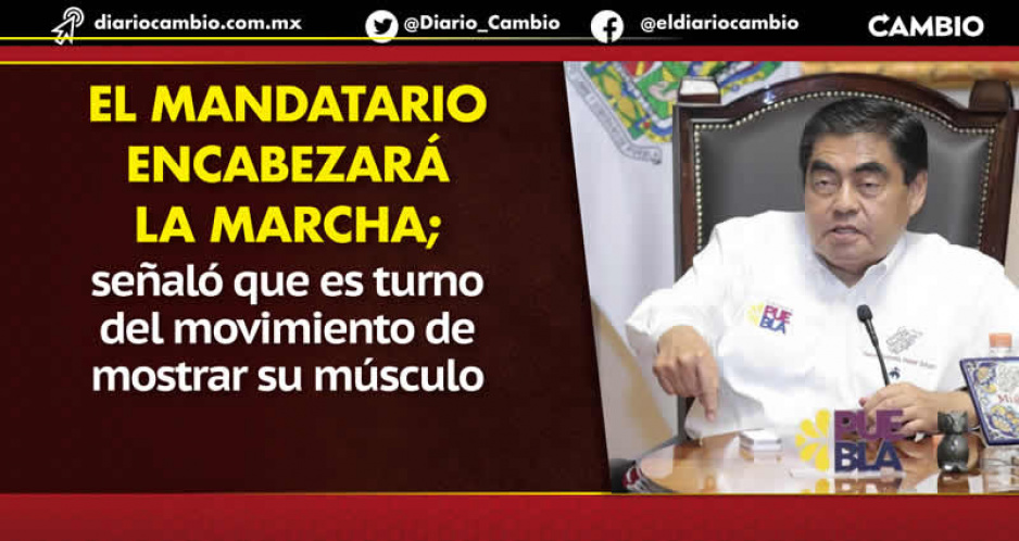 Barbosa convoca a marcha en Puebla en defensa de la Cuarta Transformación (VIDEOS)