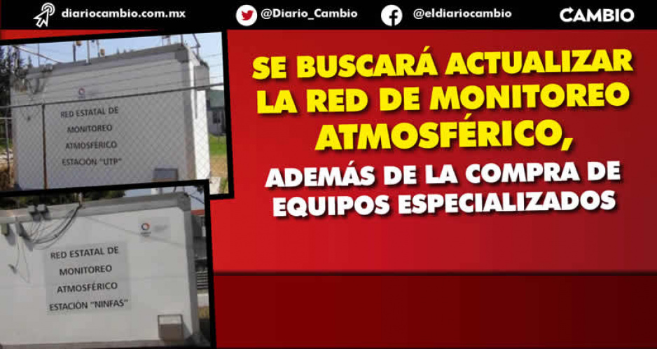 Gobierno va por la rehabilitación de estaciones de monitoreo del aire, dos ya no registran datos (FOTOS)