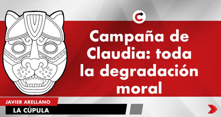 Campaña de Claudia: toda la degradación moral