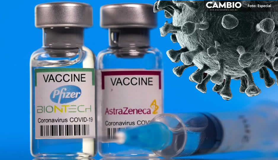 Atentos vacunados con Pfizer y AstraZeneca; son menos efectivas ante ómicron