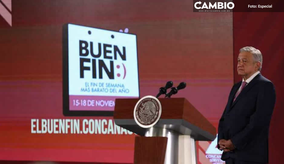 AMLO invita a los mexicanos a aprovechar las ofertas en el Buen Fin