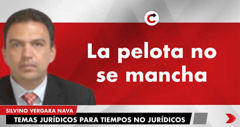 «La pelota no se mancha»