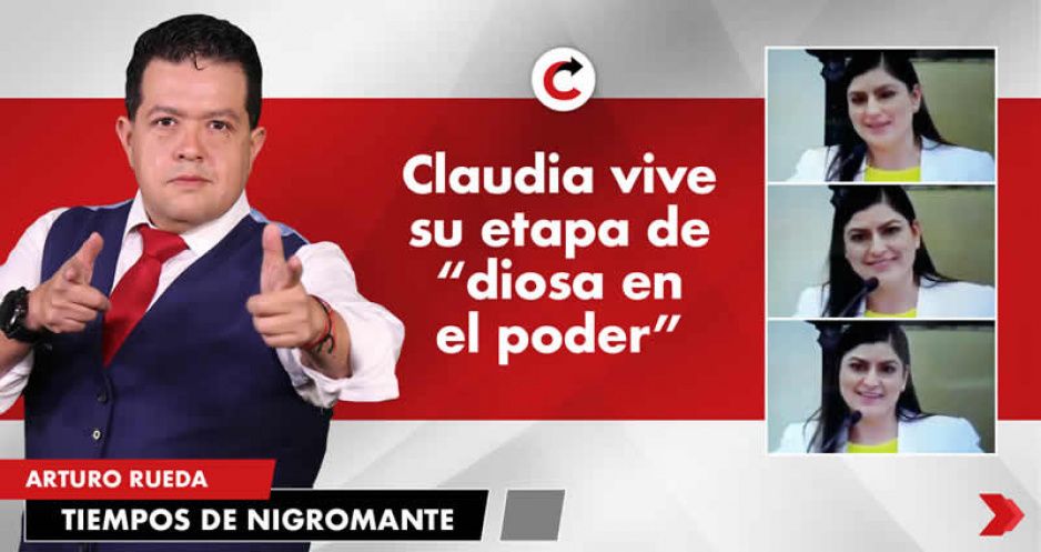 Claudia vive su etapa de “diosa en el poder”