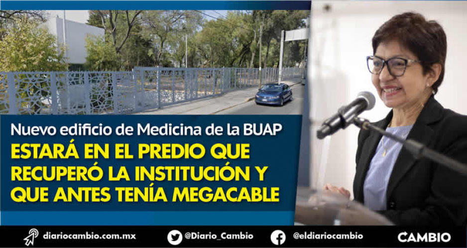 La rectora Cedillo anuncia nuevo edificio para la Facultad de Medicina de la BUAP
