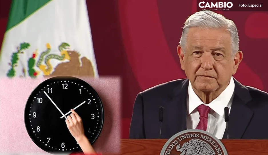 ¡Va en serio! AMLO enviará al Congreso iniciativa para eliminar horario de verano