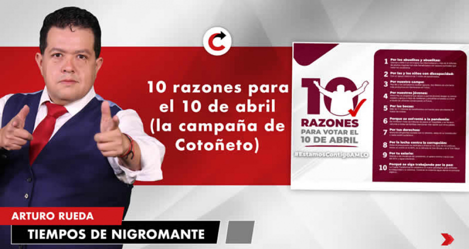 10 razones para el 10 de abril (la campaña de Cotoñeto)