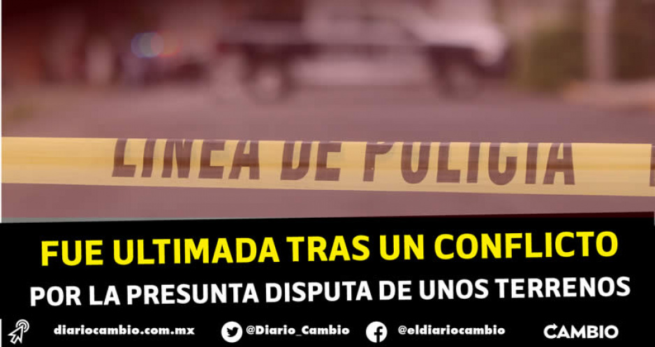 Feminicidio 64: asesinan a Carmen tras discusión familiar en Guadalupe Tecola