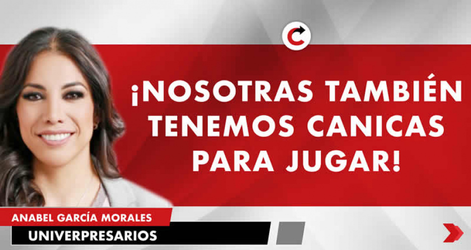 ¡Nosotras también tenemos canicas para jugar!