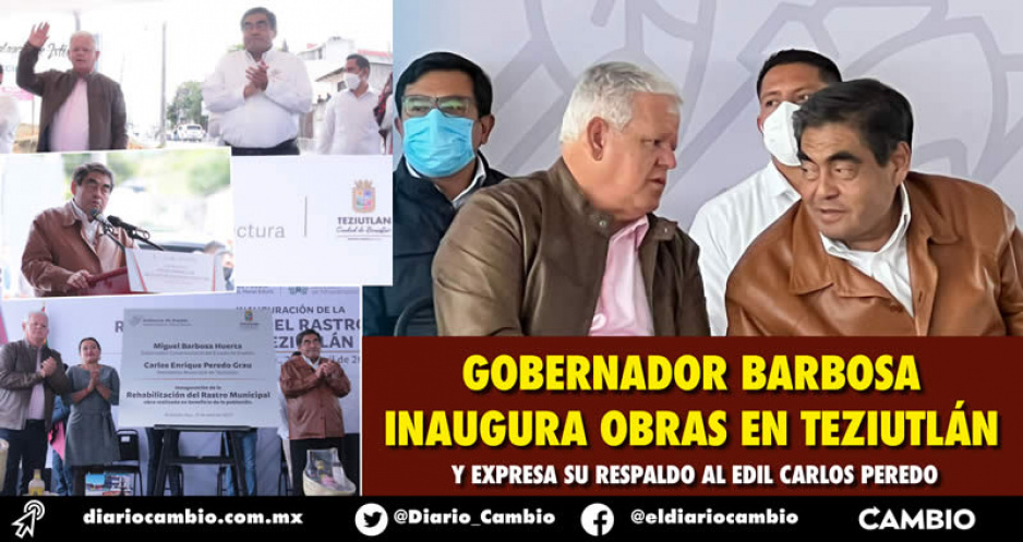 Elogia Barbosa gobierno de Peredo: juntos inauguran Distribuidor Vial de Teziutlán (FOTOS Y VIDEO)