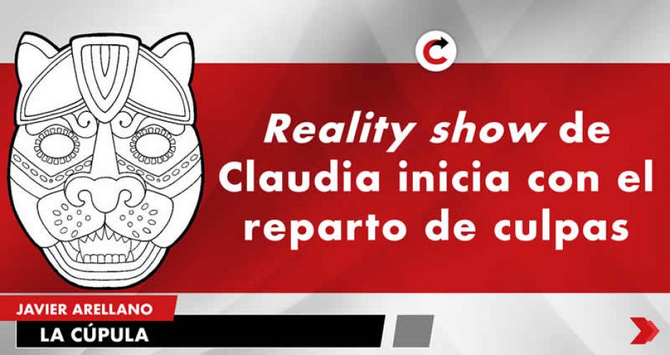 Reality show de Claudia inicia con el reparto de culpas