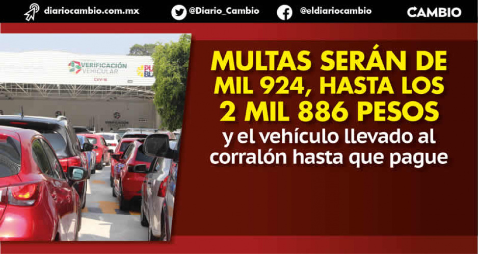 Multa por no verificar en Puebla es de hasta 2 mil 886 pesos y autos podrían ir al corralón (FOTOS)