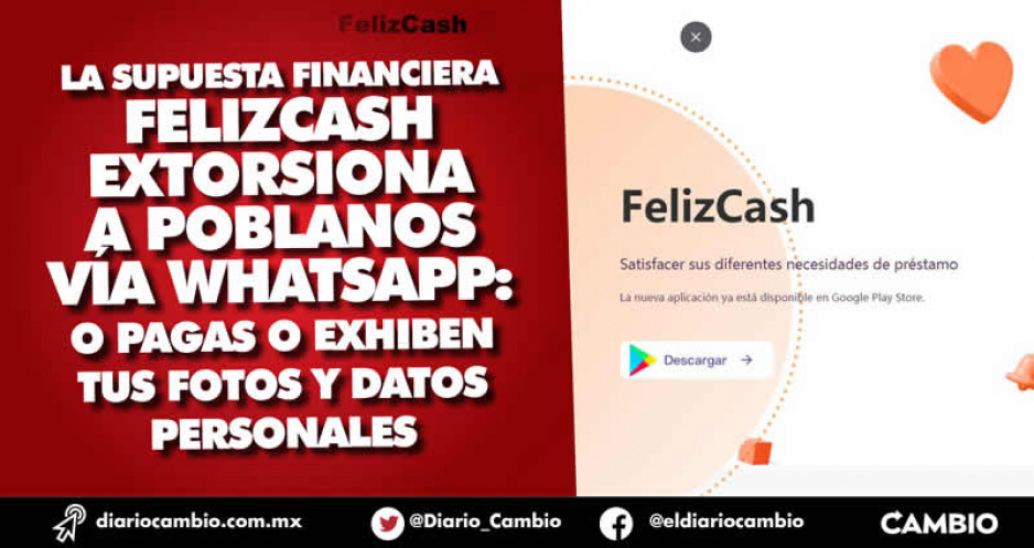 ¡Cuidado! Surge nueva estafa: Feliz Cash toma tus datos y te exhibe con tus contactos