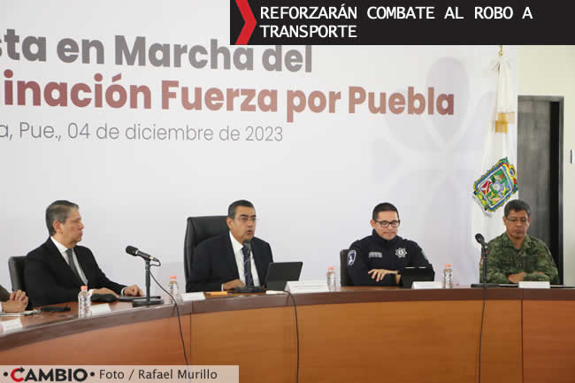 sergio salomon pone marcha plan seguridad fuerza por puebla robo transporte