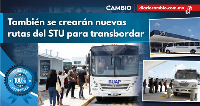 2023 ensuenio buap nuevas obras nuevas rutas stu