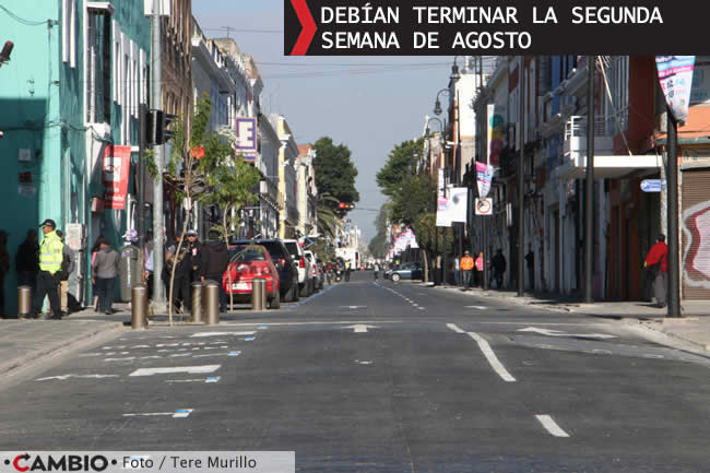 lalo rivera entrega rehabilitacion calles centro historico dos meses retraso 