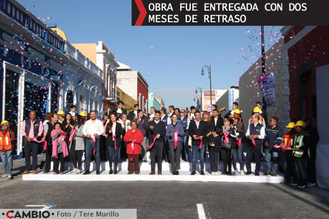 lalo rivera entrega rehabilitacion calles centro historico dos meses retraso
