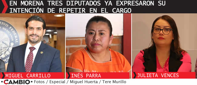 reeleccion diputados federales puebla morenistas