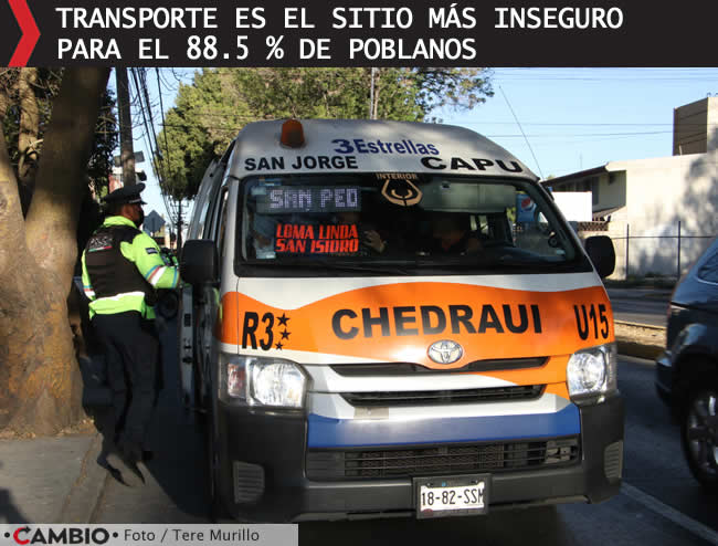 sube percepcion inseguridad puebla capital transporte inseguro