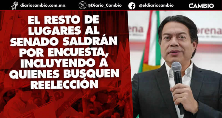 Irán en primera formula al Senado morenistas que dejen su lugar por paridad: Mario Delgado