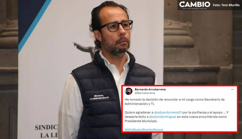 Renuncia Arrubarrena a la Secretaría de Administración para sumarse al equipo de campaña de Lalo
