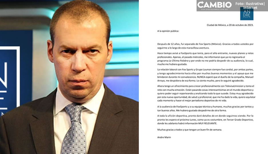 ¡Continúa la novela! André Marín asegura que Fox Sport lo despidió por irse a Televisa