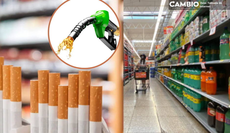 ¡Alista el bolsillo! Gasolina, cigarros y refrescos subirán de precio en 2024